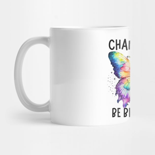 Change Can Be Beautiful Butterfly Art Design by The WYLD Tribe